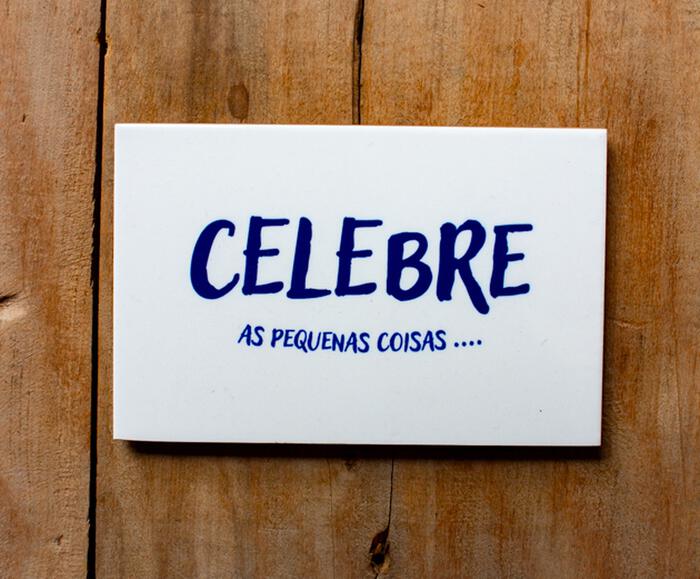 Azulejo Decorativo "Celebre As Pequenas Coisas" - image 1