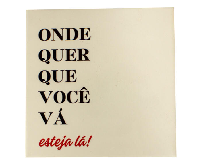 Azulejo Decorativo "Onde Quer Que Voc&ecirc; V&aacute;" - image 0