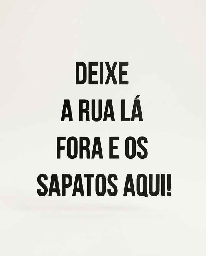 Frase De Parede Deixe A Rua L&aacute; Fora - image 0