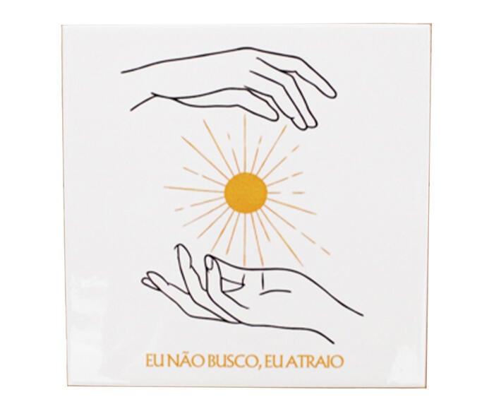 Azulejo Decorativo "Eu N&atilde;o Busco, Eu Atraio" - image 0