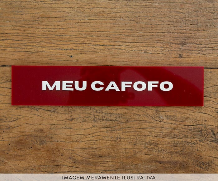 Placa Decorativa em Acr&iacute;lico "Meu Cafofo" - image 1