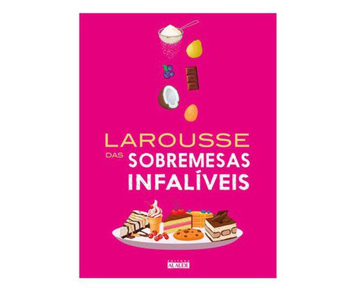 Livro "Larousse Das Sobremesas Infaliveis" - image 0