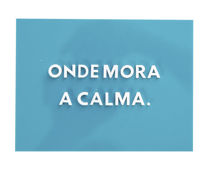Placa Decorativa em Acr&iacute;lico "Onde Mora A Calma" - image 0