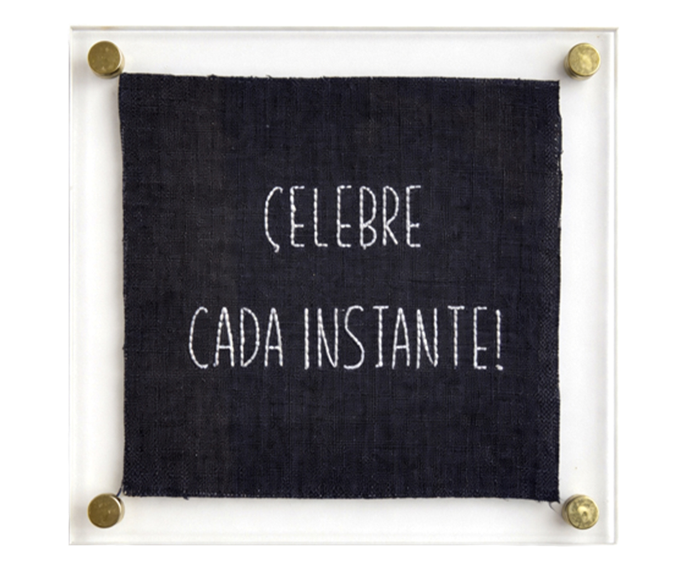 Quadro em Acr&iacute;lico "Celebre Cada Instante!" image number 0
