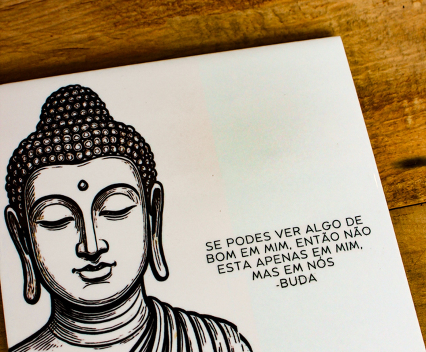Azulejo Decorativo "Se Podes Ver Algo de Bom" Buda image number 2