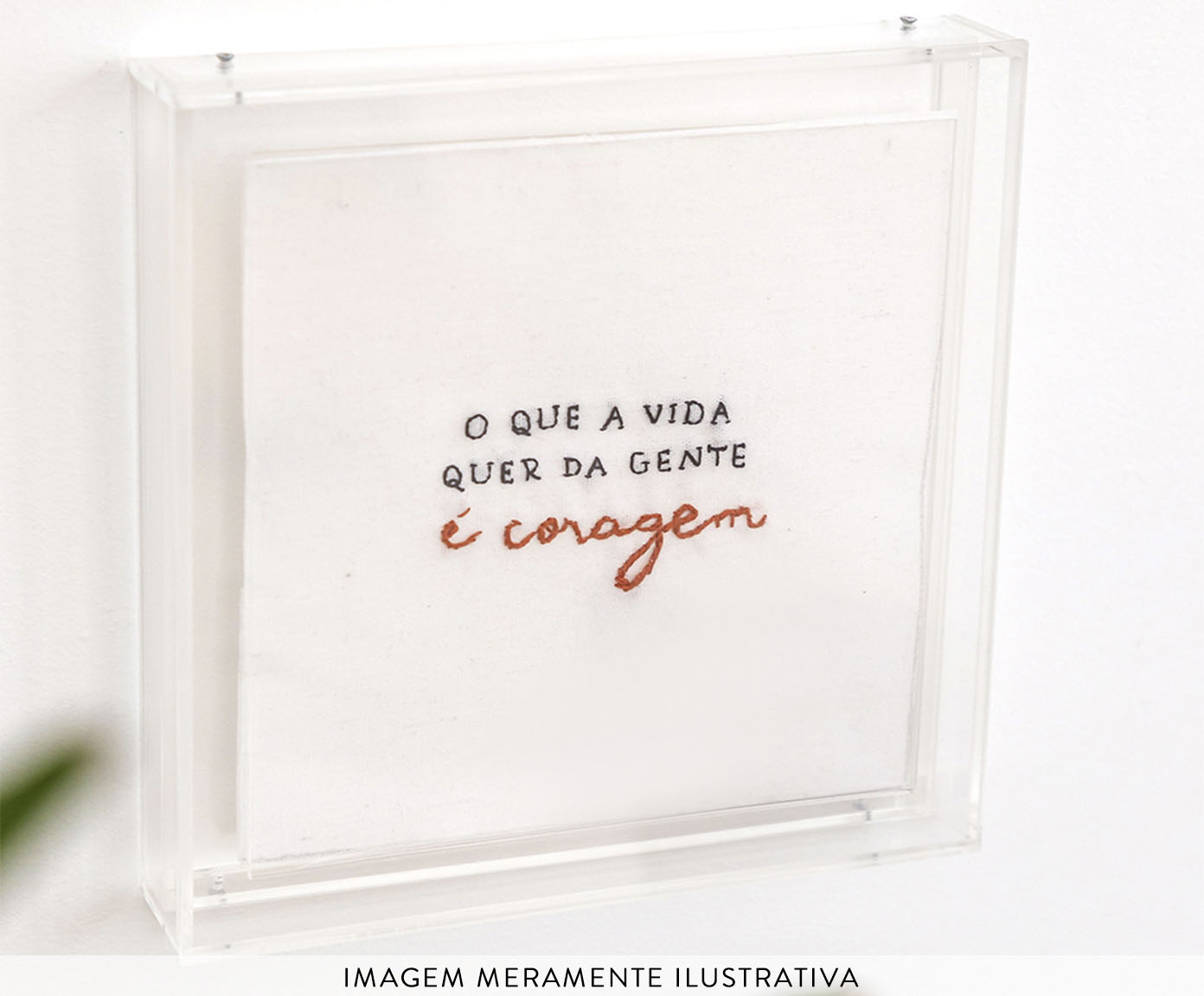 Acr&iacute;lico Decorativo Coragem image number 1