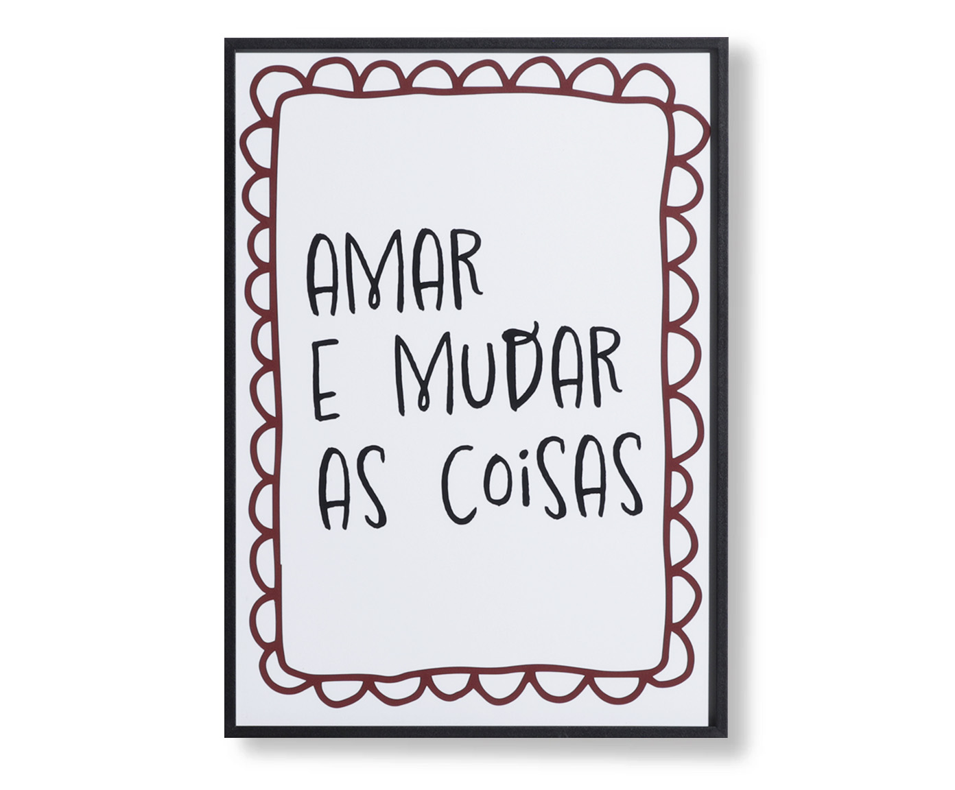 Quadro Decorativo Amar e Mudar As Coisas image number 0