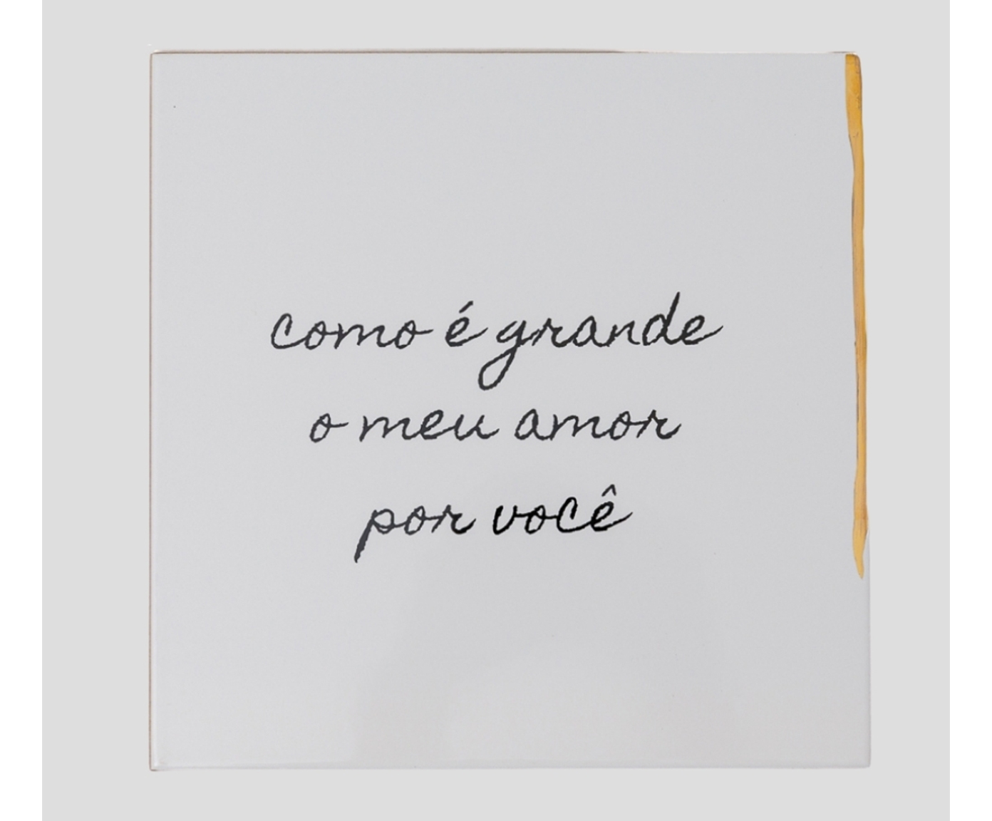 Azulejo decorativo "Como &eacute; grande o meu amor" image number 1