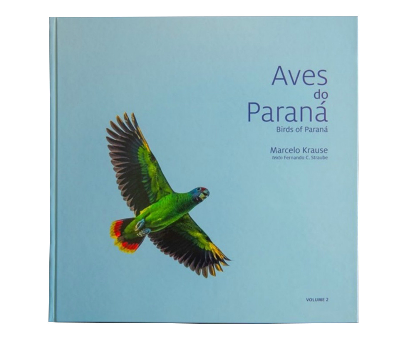 Livro "Aves do Paran&aacute; - Vol 2" image number 0