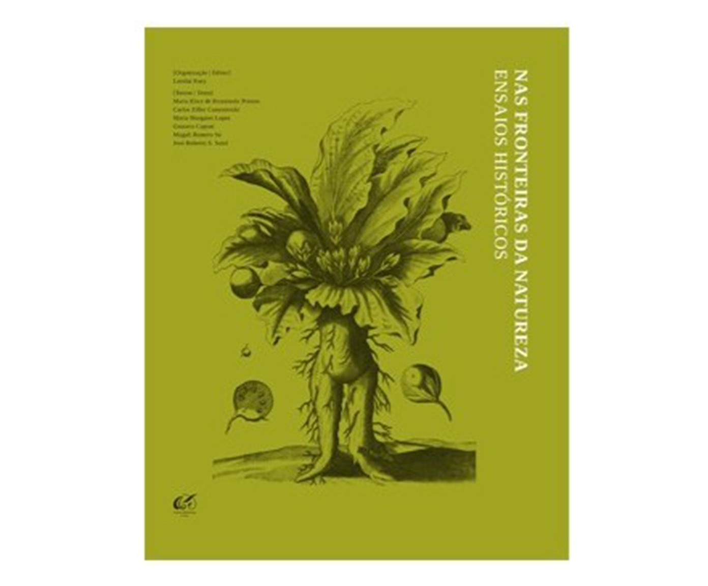 Livro "Nas Fronteiras Da Natureza Ensaios Hist&oacute;ricos" - image 0