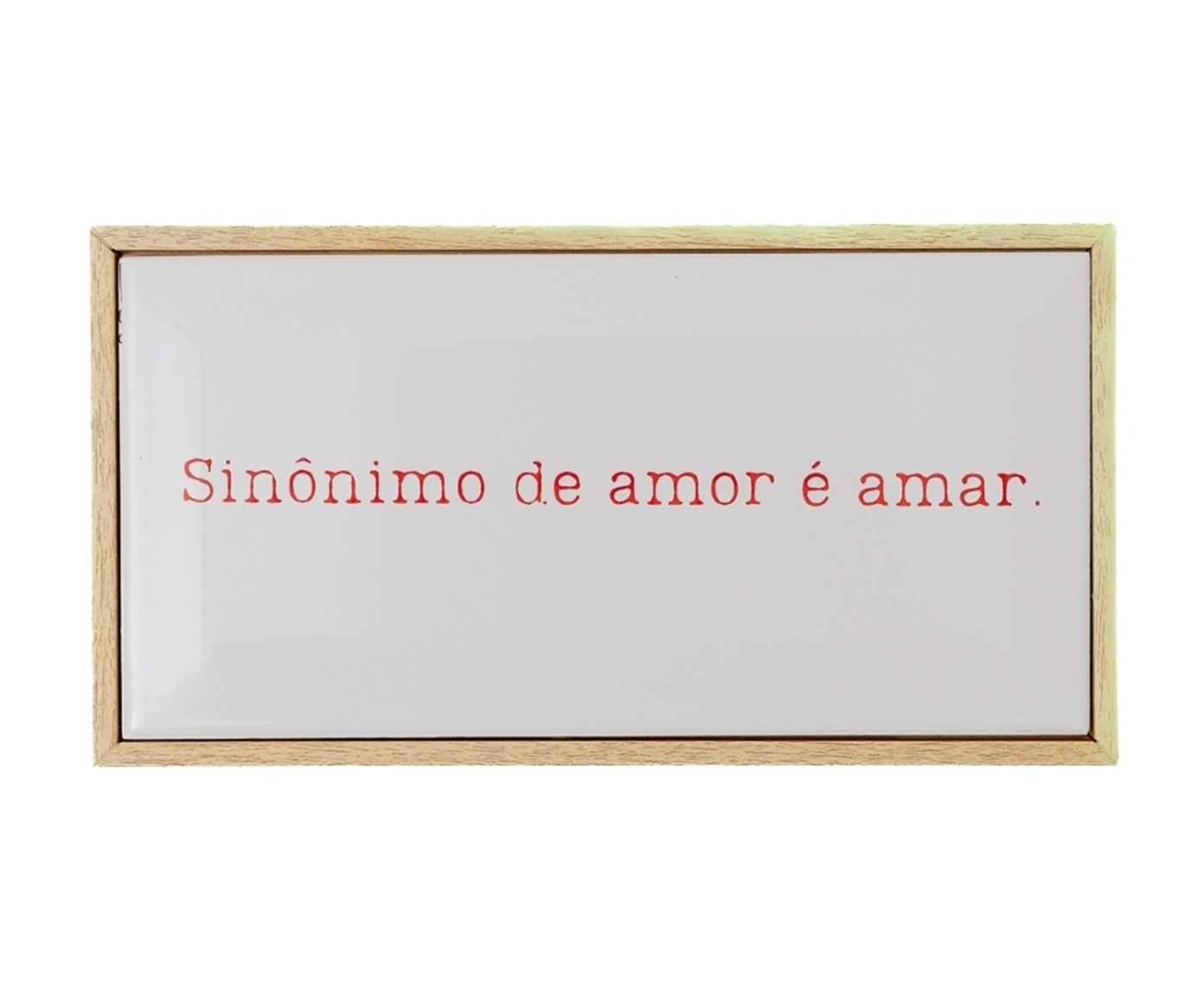 Azulejo Decorativo com Moldura "Sin&ocirc;nimo de Amor" image number 0