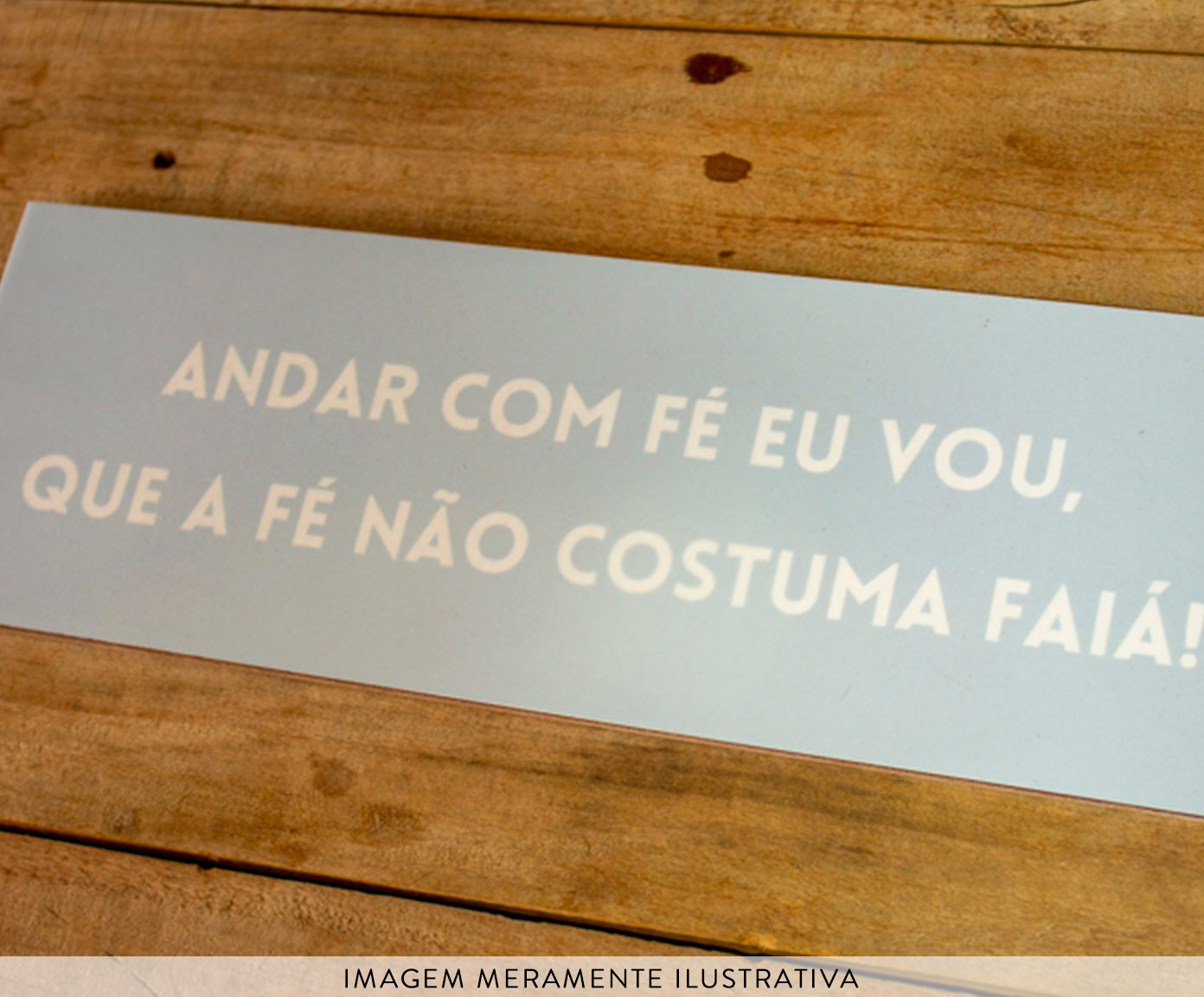 Azulejo Decorativo "Andar Com F&eacute; Eu Vou" image number 2