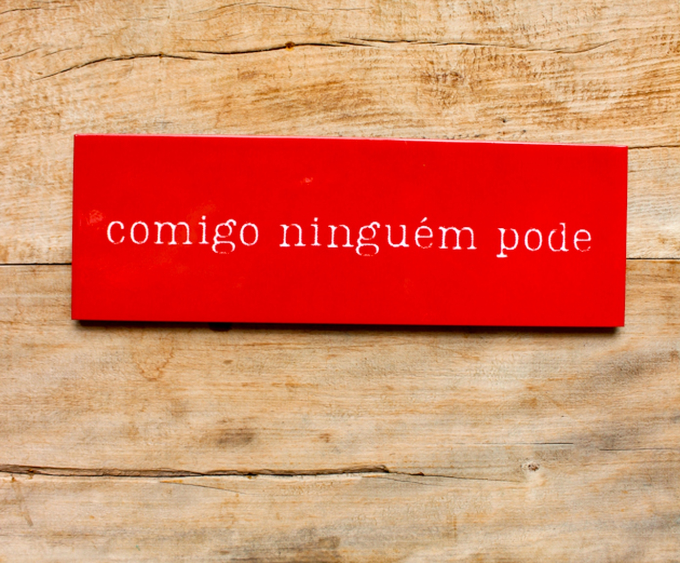 Azulejo Decorativo "Comigo Ningu&eacute;m Pode" image number 1