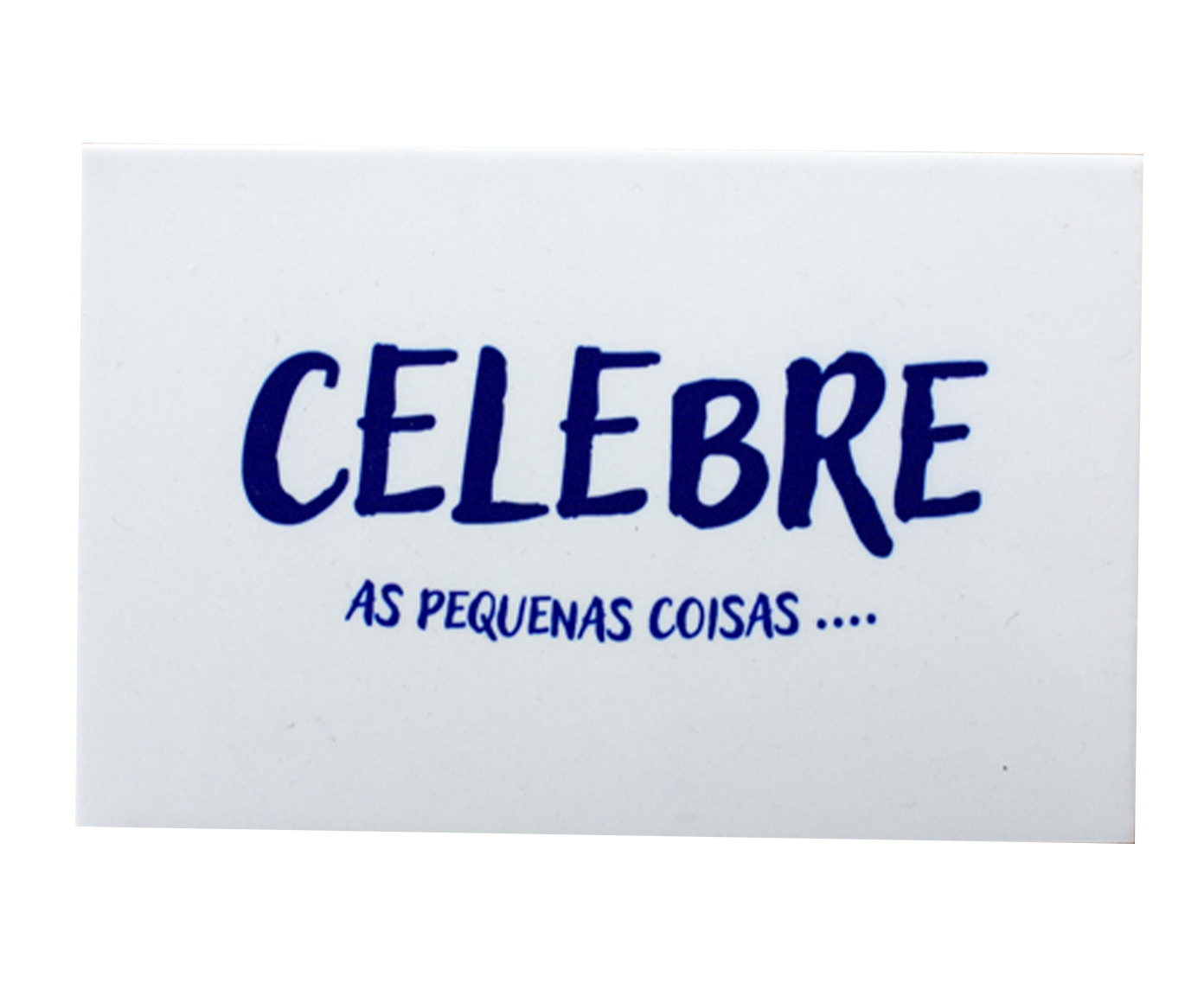 Azulejo Decorativo "Celebre As Pequenas Coisas" image number 0