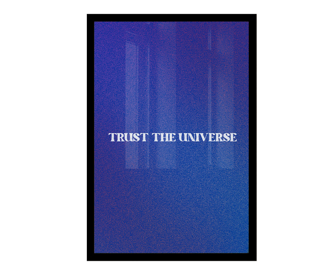 Quadro Trust The Universe com Moldura Preta image number 0
