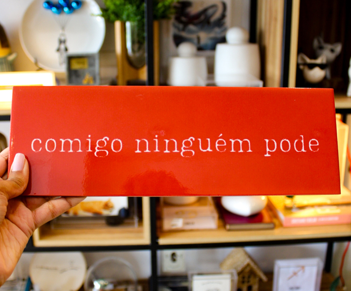 Azulejo Decorativo "Comigo Ningu&eacute;m Pode" image number 3