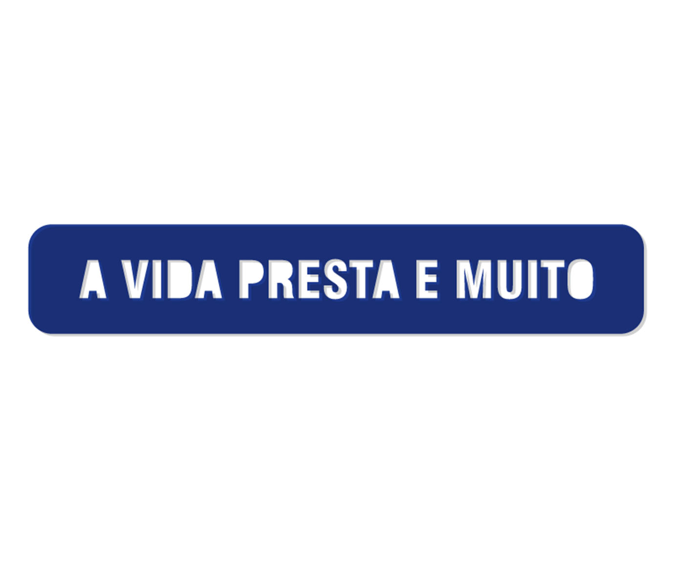 Placa para Parede "A Vida Presta" em Madeira - image 0