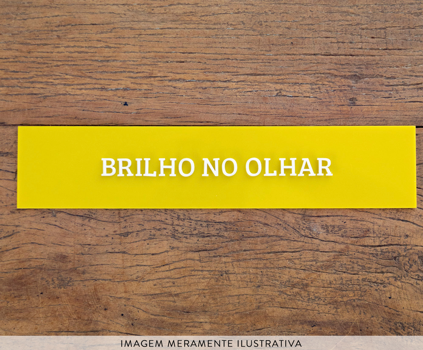 Placa Decorativa em Acr&iacute;lico "Brilho no Olhar" image number 1