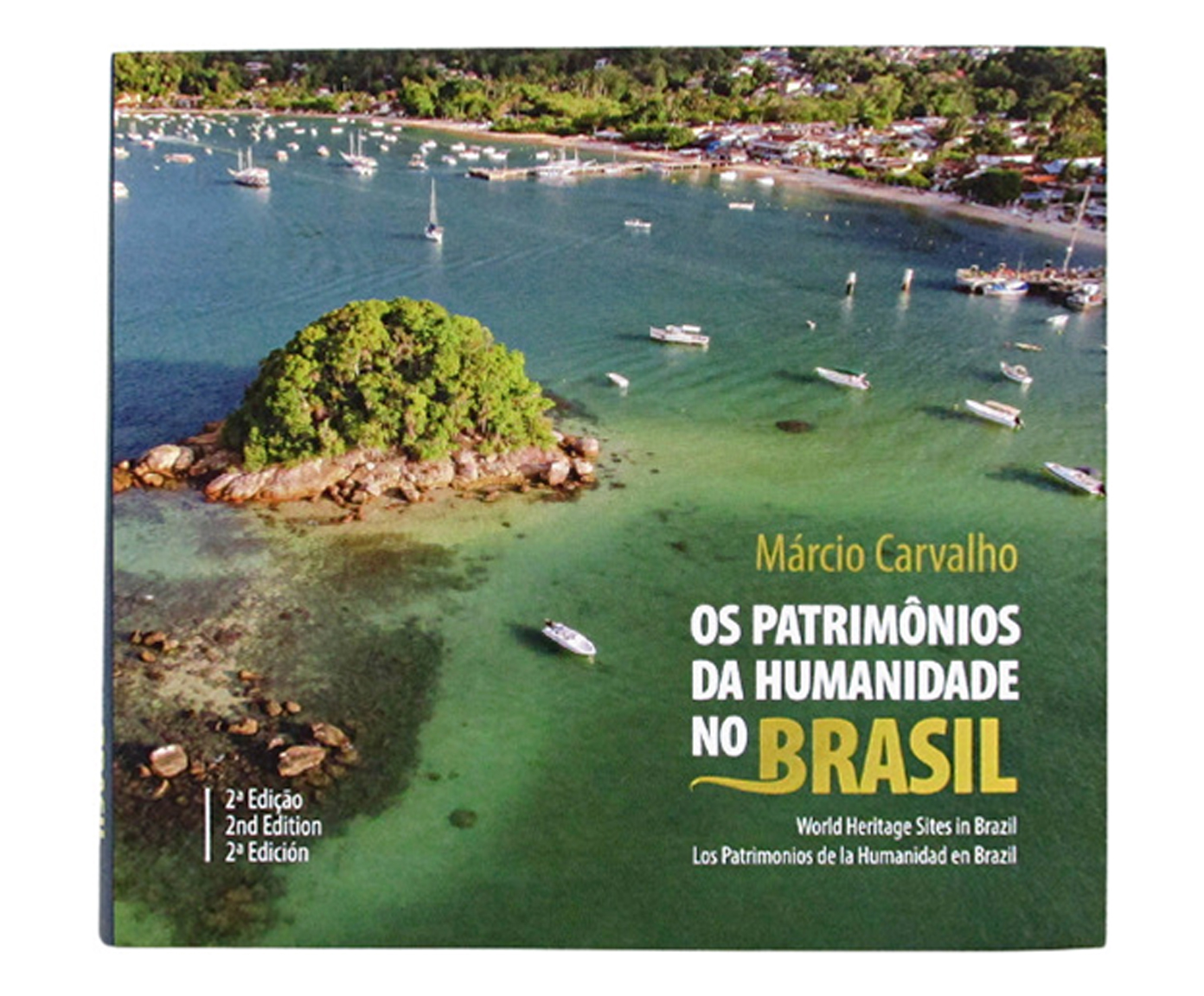 Livro "Os Patrim&ocirc;nios Da Humanidade No Brasil" - image 0