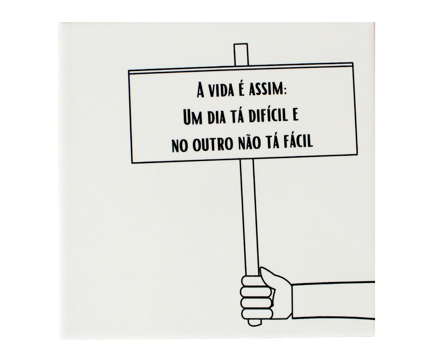 Azulejo Decorativo "A Vida &Eacute; Assim" image number 0