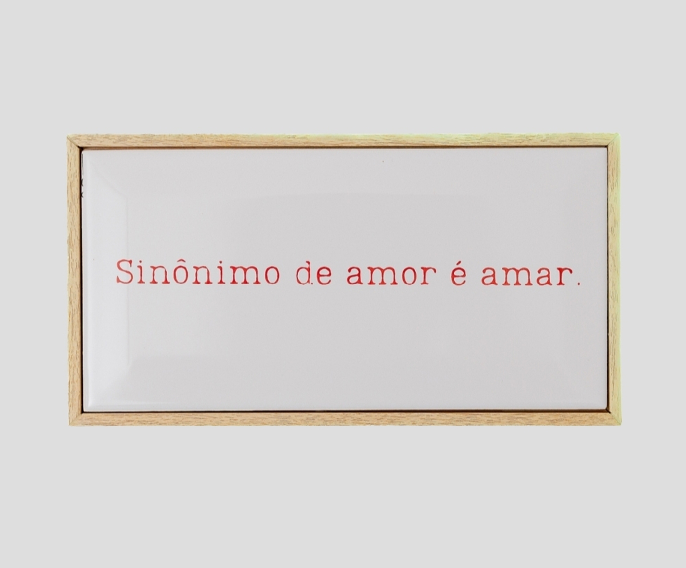 Azulejo Decorativo com Moldura "Sin&ocirc;nimo de Amor" image number 1
