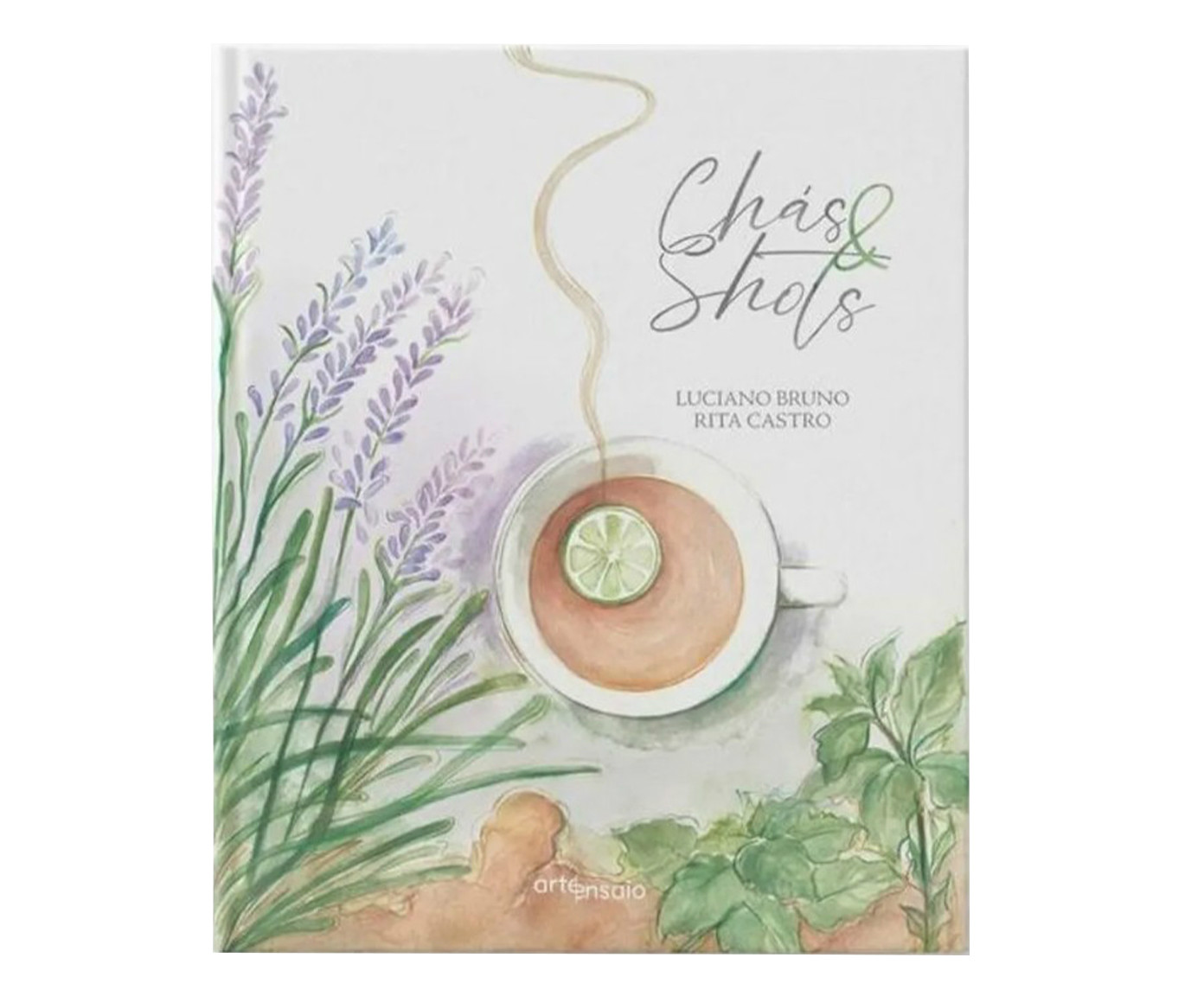 Livro "Ch&aacute;s e Shots" - image 0