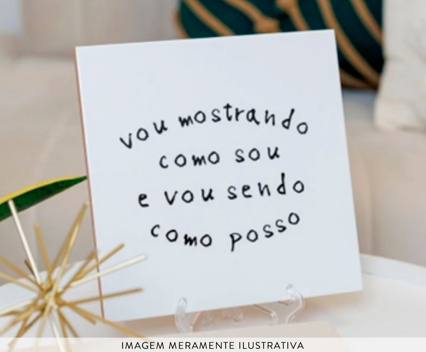 Azulejo Decorativo "Vou Mostrando Como Sou" image number 2