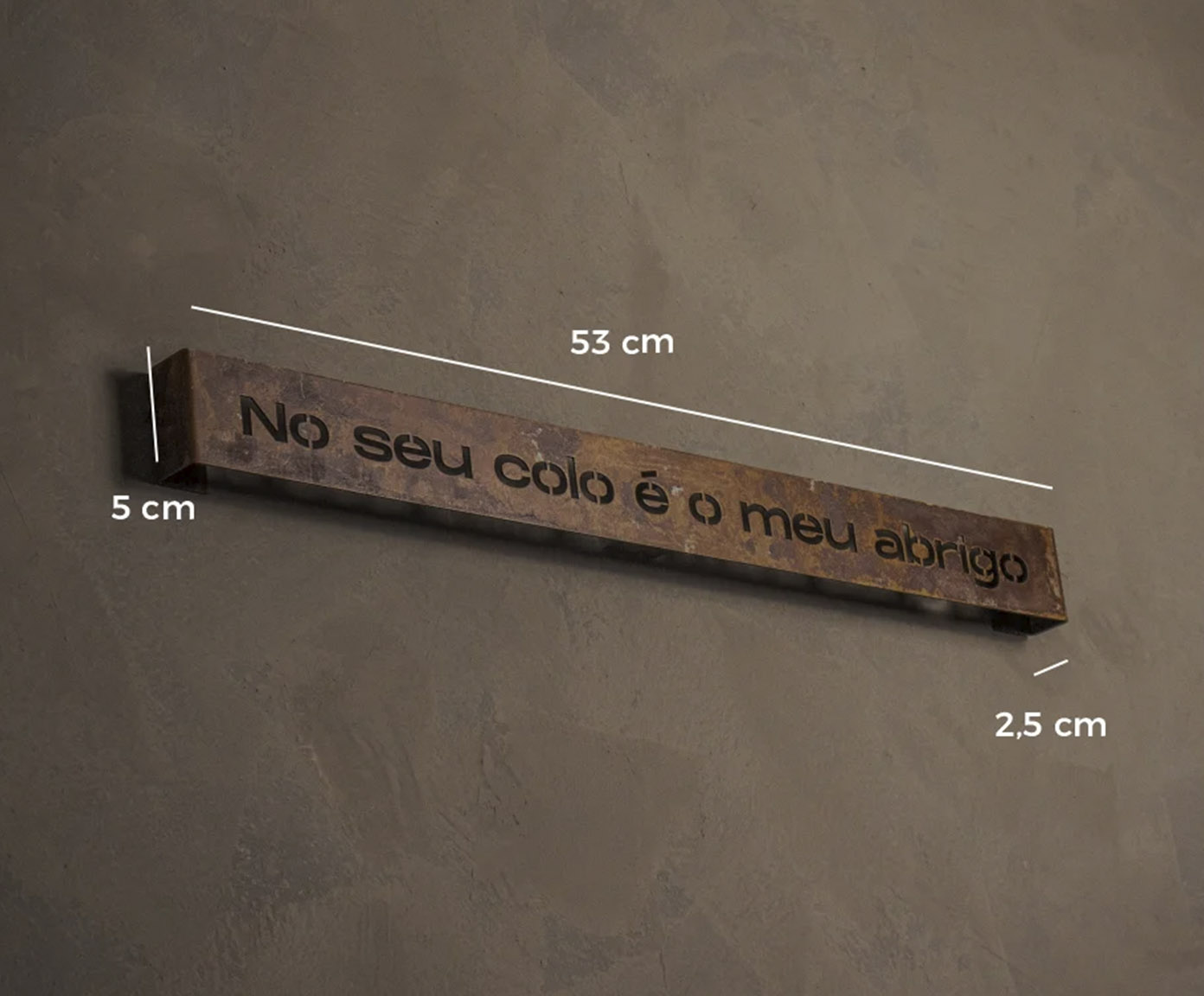 Frase de Ferro Rust "No Seu Colo &Eacute; Meu Abrigo" image number 3