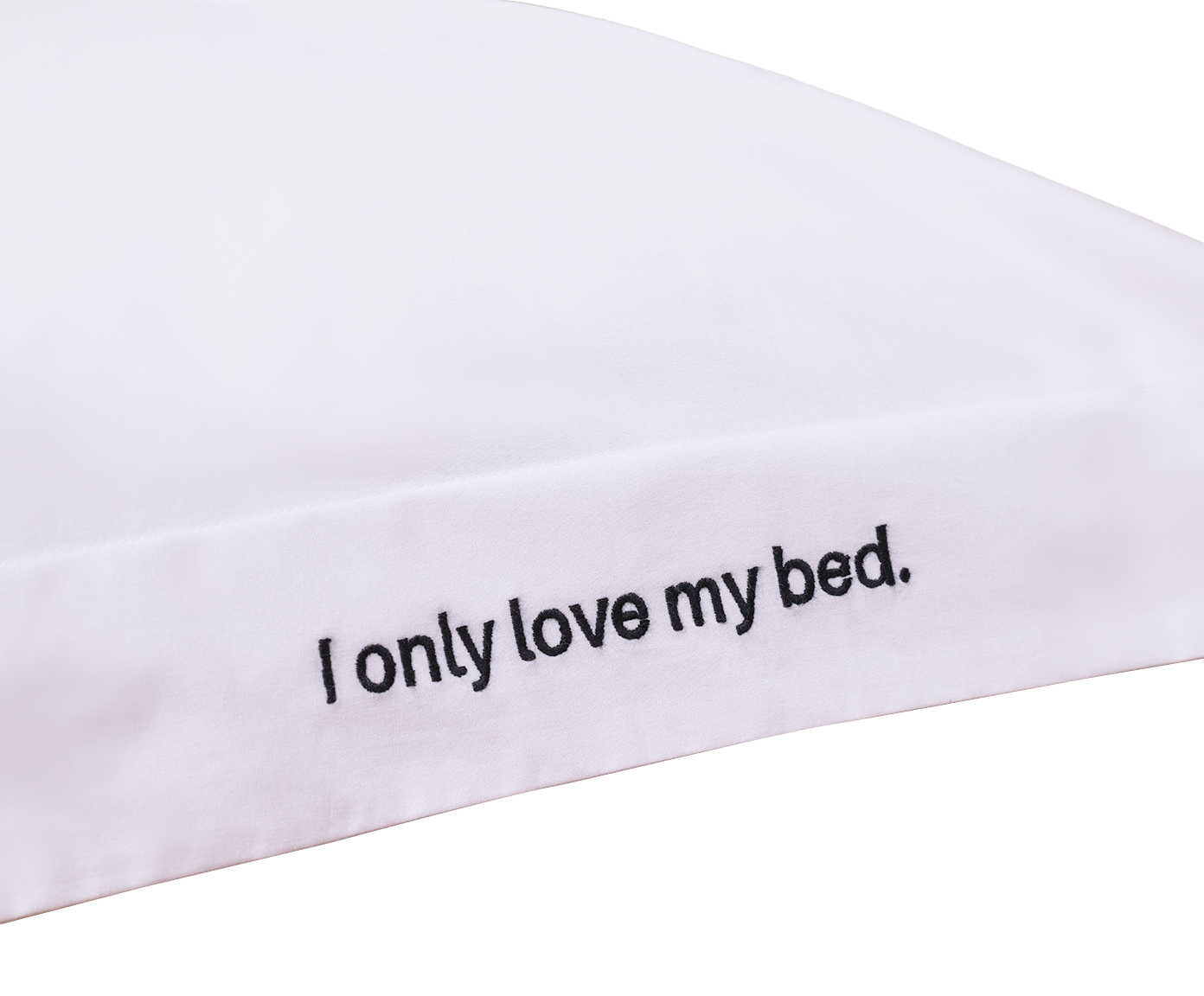 Fronha Bordada "I Only Love My Bed" Branca e Preta 200 Fios image number 2