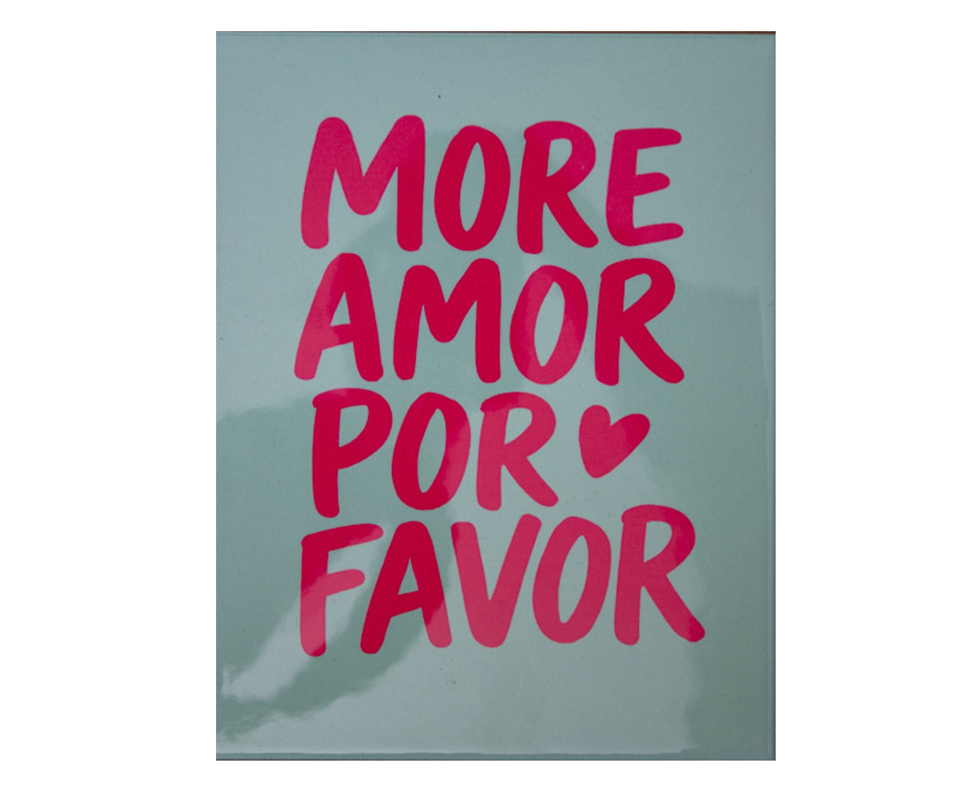 Azulejo Decorativo "More Amor Por Favor Pink" image number 0