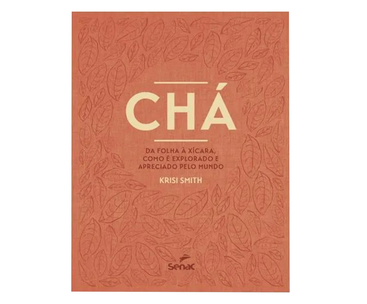 Livro "Ch&aacute; da Folha &Agrave; X&iacute;cara" image number 0