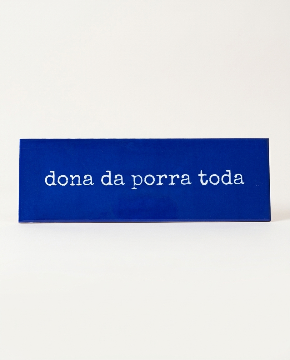 Azulejo Decorativo "Dona da Porra Toda" - image 0