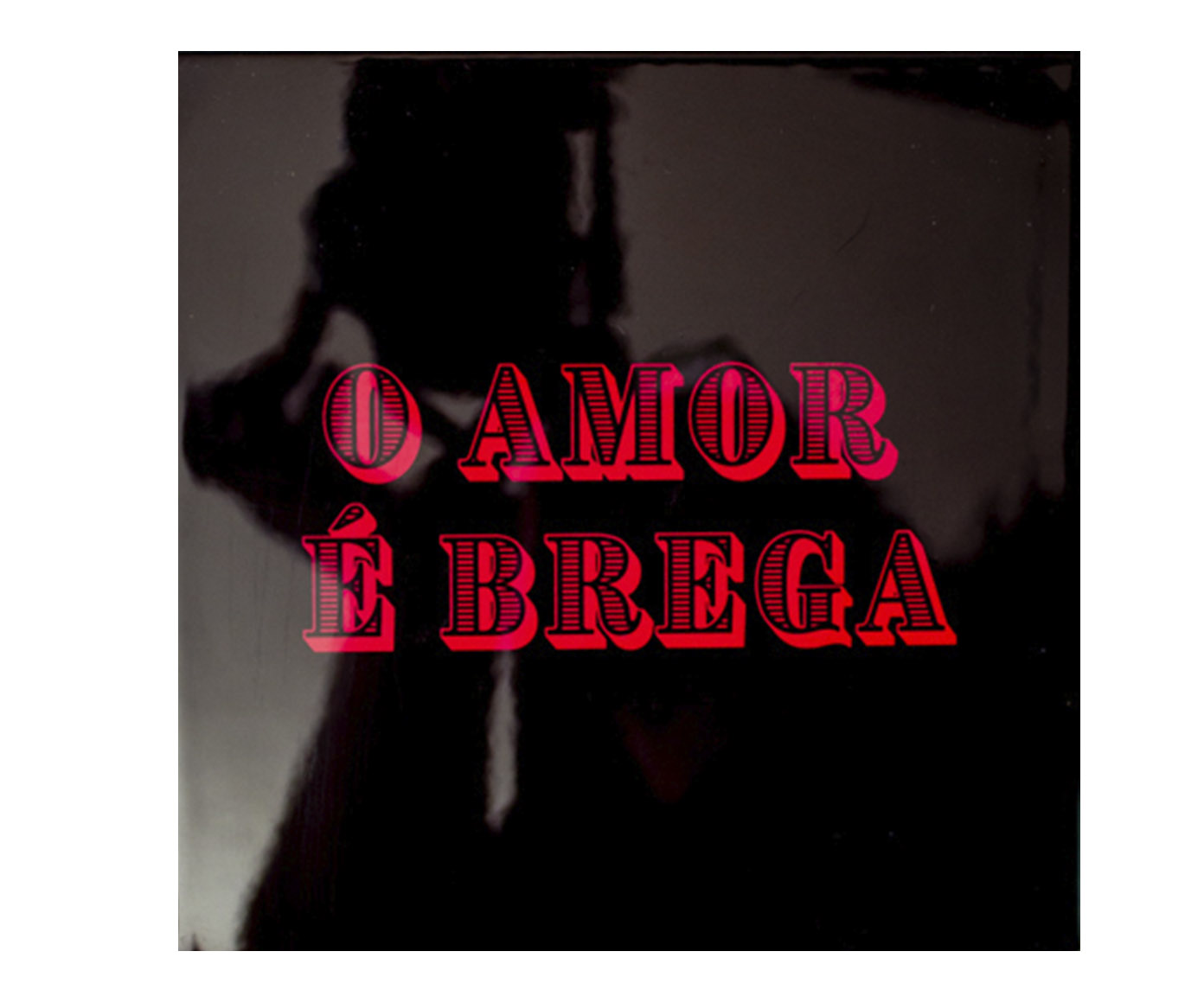 Azulejo Decorativo "O Amor &Eacute; Brega" image number 0