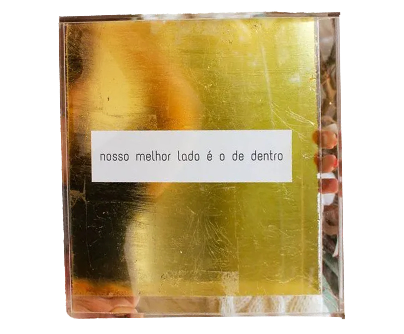 Quadro em Acr&iacute;lico "Nosso Melhor Lado &Eacute; O De Dentro" - image 0