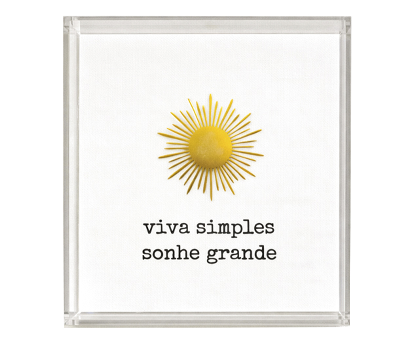 Quadro em Acr&iacute;lico "Viva Simples, Sonhe Grande" image number 0