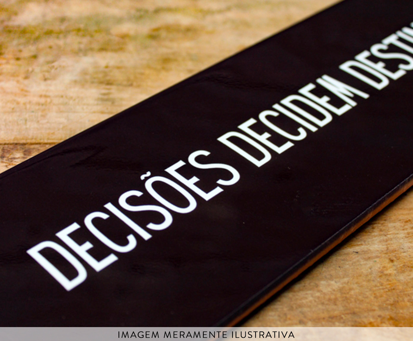 Azulejo Decorativo "Decis&otilde;es Decidem Destinos" image number 2
